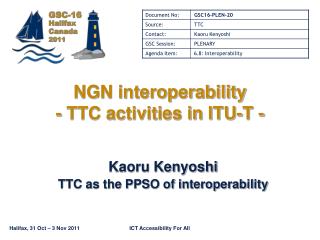 NGN interoperability - TTC activities in ITU-T -