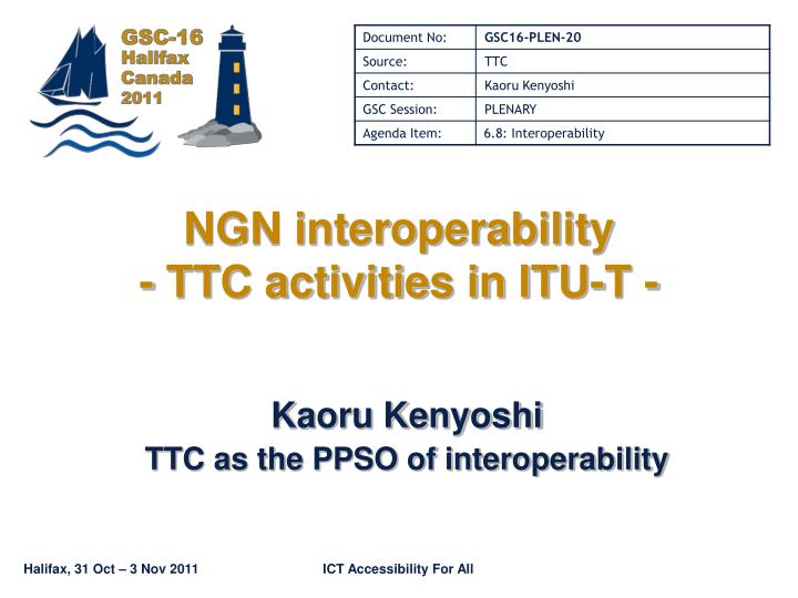 ngn interoperability ttc activities in itu t
