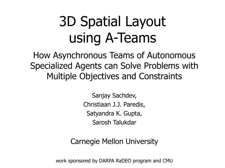 3d spatial layout using a teams