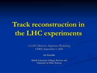 Track reconstruction in the LHC experiments