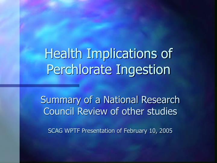 health implications of perchlorate ingestion