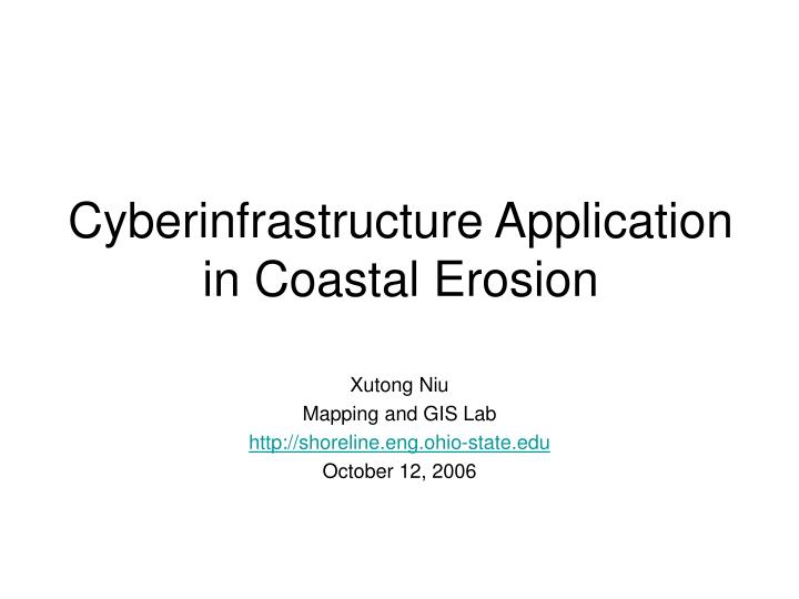 cyberinfrastructure application in coastal erosion