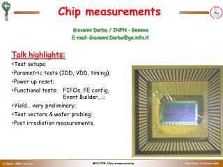 Chip measurements