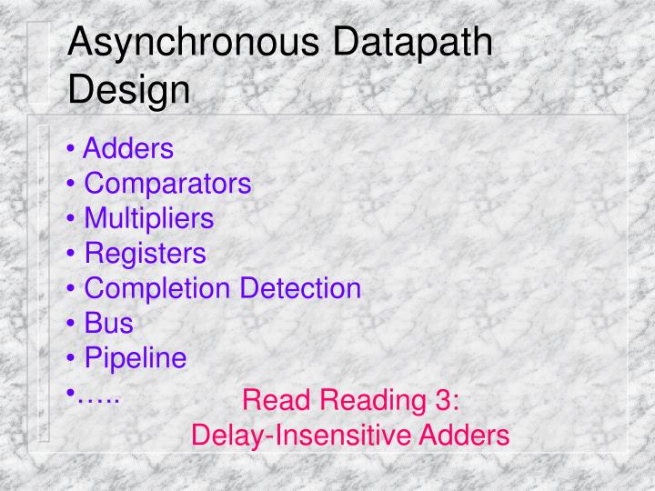 asynchronous datapath design