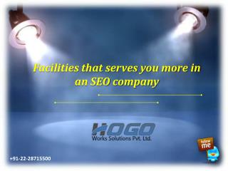 Facilities that serves you more in an SEO company