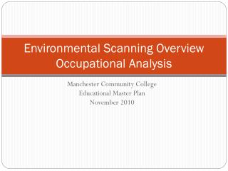 Environmental Scanning Overview Occupational Analysis
