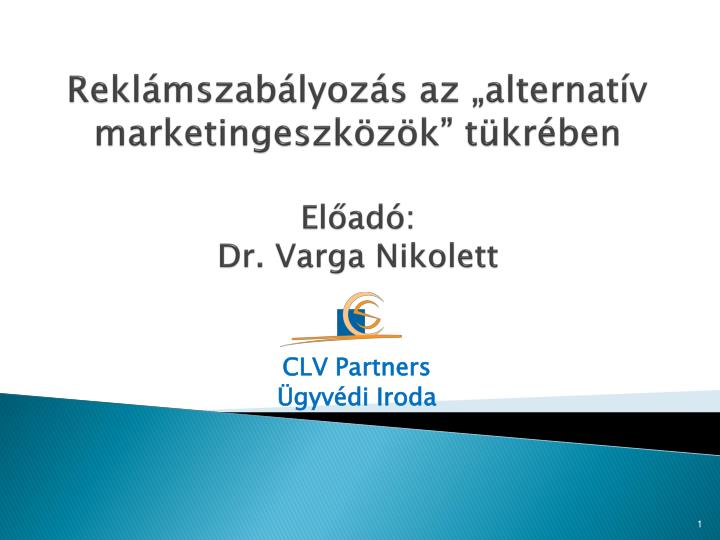 rekl mszab lyoz s az alternat v marketingeszk z k t kr ben el ad dr varga nikolett