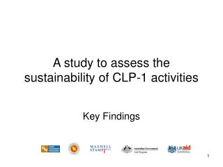 A study to assess the sustainability of CLP-1 activities
