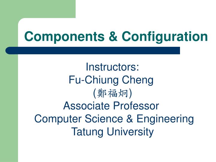 components configuration