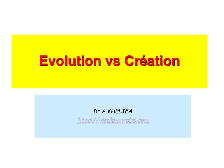 evolution vs cr ation