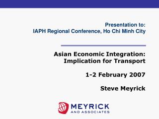 Presentation to: IAPH Regional Conference, Ho Chi Minh City