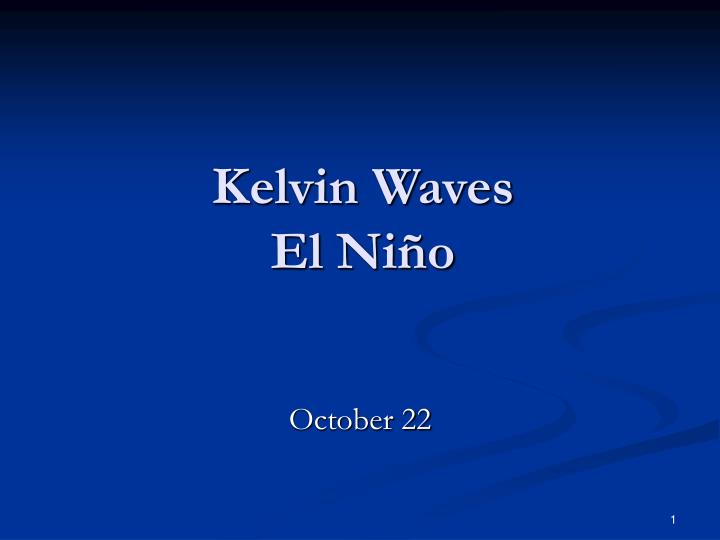 kelvin waves el ni o