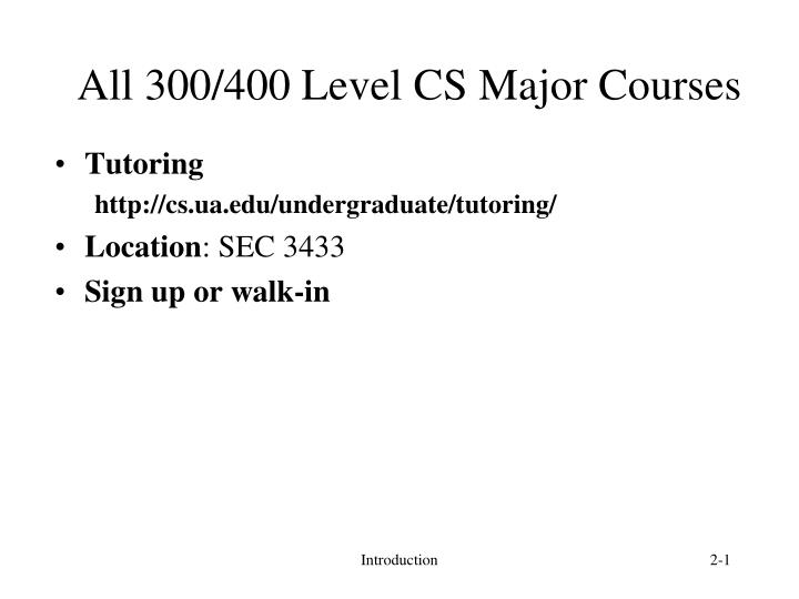 all 300 400 level cs major courses