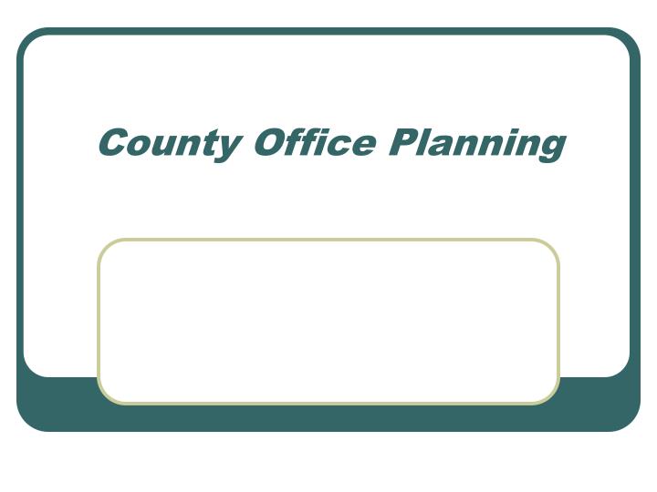 county office planning