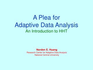 A Plea for Adaptive Data Analysis An Introduction to HHT