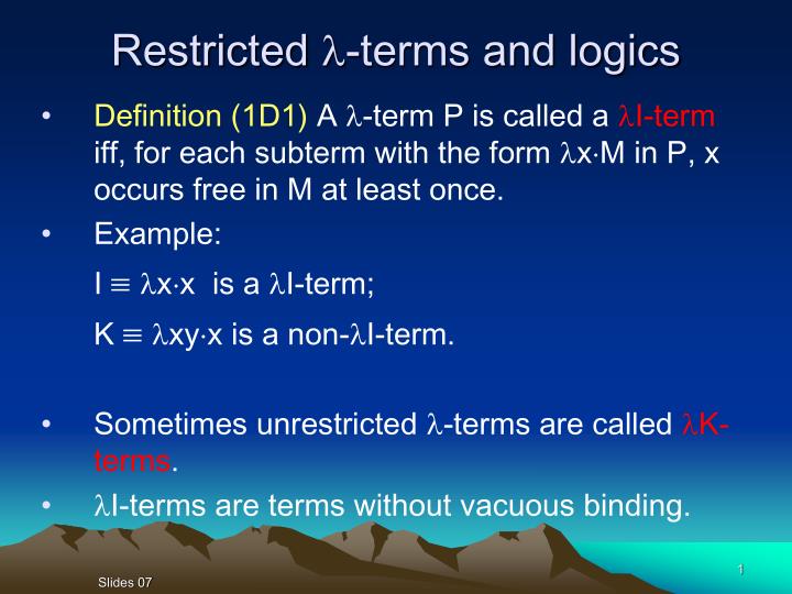 restricted terms and logics