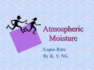 Atmospheric Moisture