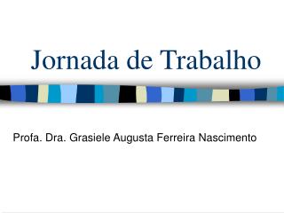 jornada de trabalho