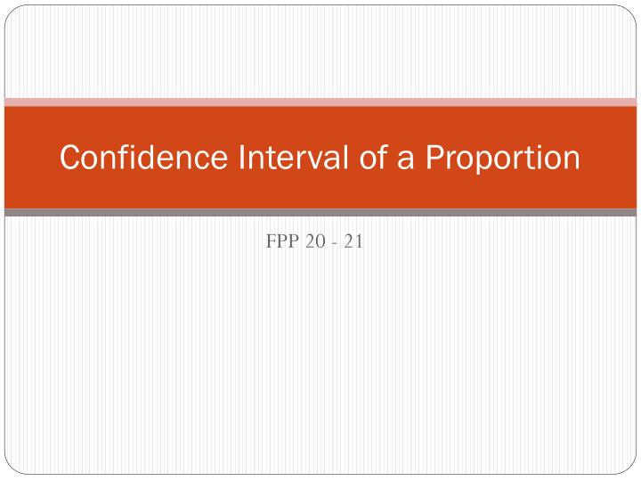 confidence interval of a proportion