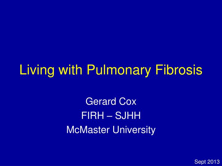 living with pulmonary fibrosis