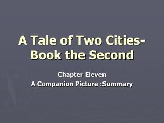 A Tale of Two Cities- Book the Second