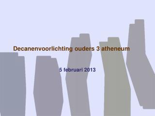 decanenvoorlichting ouders 3 atheneum