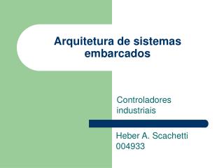 arquitetura de sistemas embarcados
