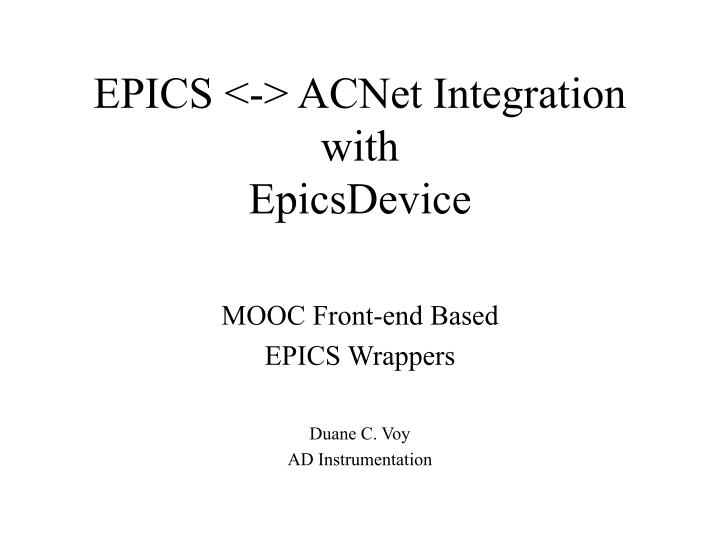 epics acnet integration with epicsdevice