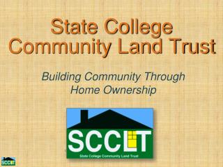 State College Community Land Trust