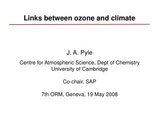 Links between ozone and climate