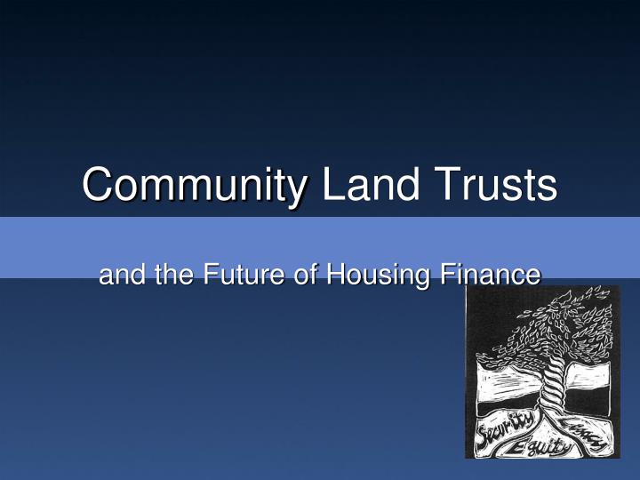 community land trusts