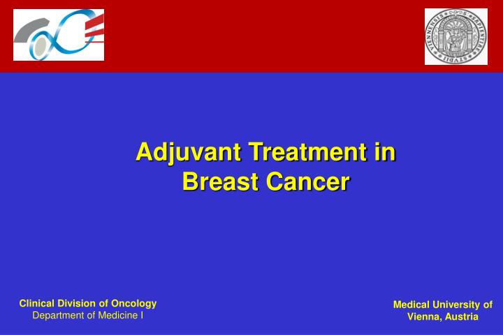 adjuvant treatment in breast cancer