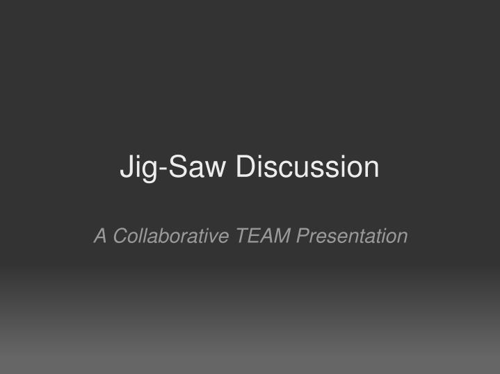jig saw discussion