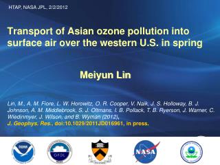 Transport of Asian ozone pollution into surface air over the western U.S. in spring