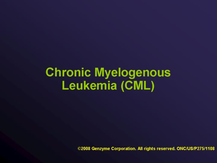 chronic myelogenous leukemia cml