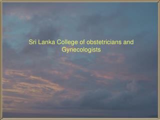 Sri Lanka College of obstetricians and Gynecologists