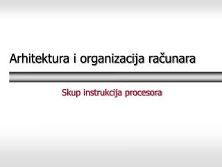 Arhitektura i organizacija računara