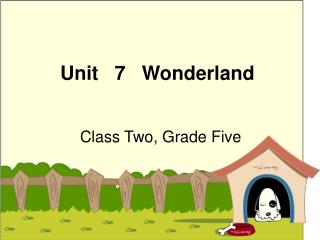 Unit 7 Wonderland