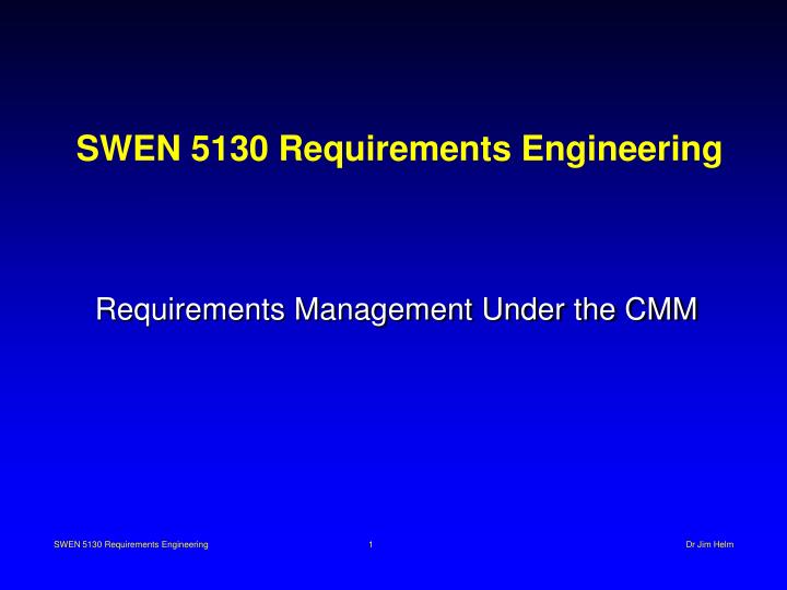 swen 5130 requirements engineering
