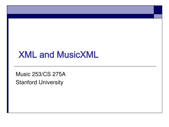 xml and musicxml