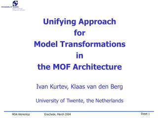 Unifying Approach for Model Transformations in the MOF Architecture
