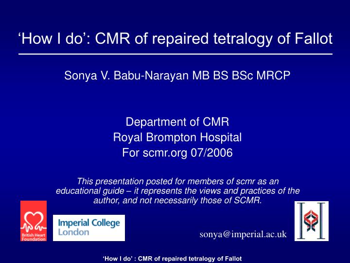 how i do cmr of repaired tetralogy of fallot