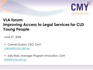 VLA forum: Improving Access to Legal Services for CLD Young People