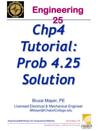 Bruce Mayer, PE Licensed Electrical &amp; Mechanical Engineer BMayer@ChabotCollege