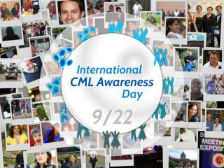 To speak with a united voice, the CML community proclaims SEPTEMBER 22 as the annual
