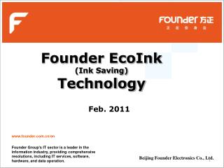 Founder EcoInk (Ink Saving) Technology
