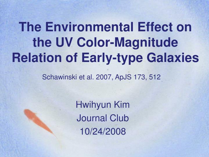 the environmental effect on the uv color magnitude relation of early type galaxies