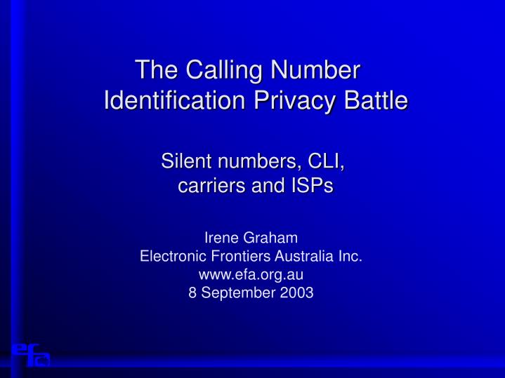the calling number identification privacy battle silent numbers cli carriers and isps