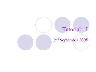 Tutorial - I