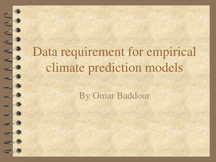 data requirement for empirical climate prediction models